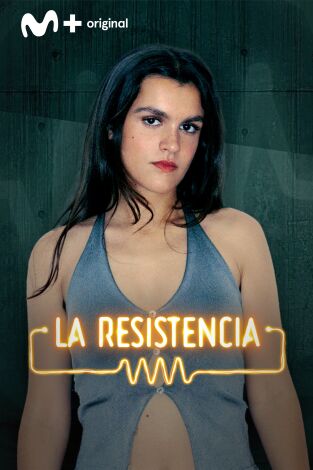 La Resistencia. T(T7). La Resistencia (T7): Amaia