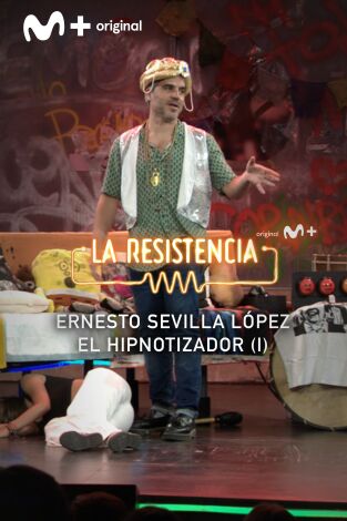 Lo + de los colaboradores. T(T7). Lo + de los... (T7): Ernesto Sevilla, el hipnotizador 12.06.24