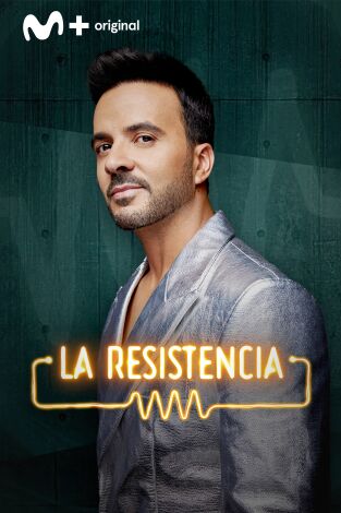 La Resistencia. T(T7). La Resistencia (T7): Luis Fonsi