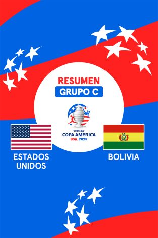 Grupo C. Grupo C: Estados Unidos - Bolivia