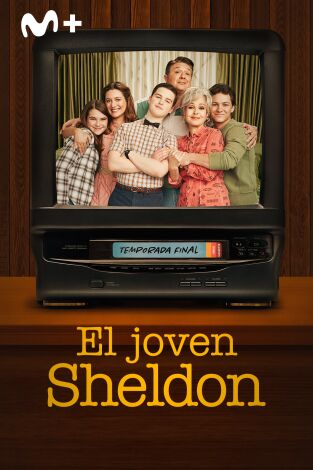 El joven Sheldon. T(T7). El joven Sheldon (T7)