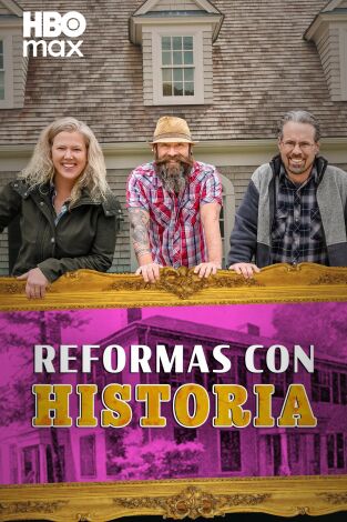 Reformas con historia