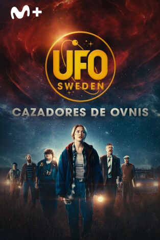 UFO Sweden: cazadores de ovnis