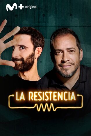 La Resistencia. T(T7). La Resistencia (T7): Dani Rovira y Langui