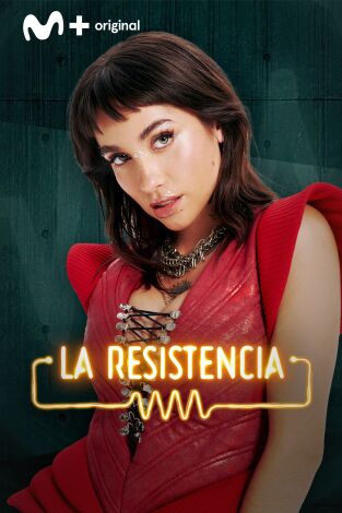 La Resistencia. T(T7). La Resistencia (T7): María Becerra