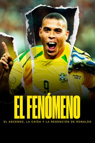 Ronaldo: el fenómeno