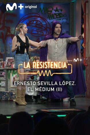 Lo + de los colaboradores. T(T7). Lo + de los... (T7): El Médium Ernesto Sevilla López II 26.06.24