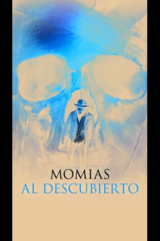 Momias al descubierto. Momias al descubierto: Fuego en la tumba del Rey Tut