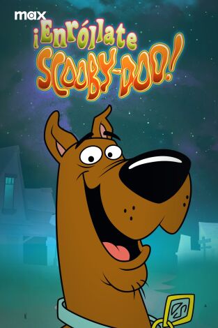 ¡Enróllate Scooby-Doo!