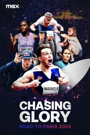 Chasing Glory: Road to Paris 2024. Chasing Glory: Road to Paris 2024 