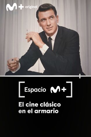 Espacio M+. T(T1). Espacio M+ (T1): El cine clásico en el armario