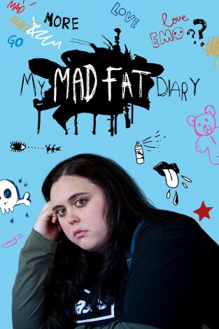 My Mad Fat Diary. T(T1). My Mad Fat Diary (T1)