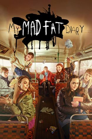 My Mad Fat Diary. T(T2). My Mad Fat Diary (T2)