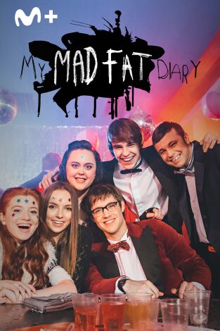 My Mad Fat Diary. T(T3). My Mad Fat Diary (T3)