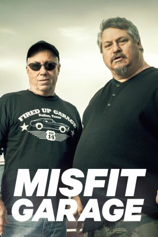 Misfit Garage, Season 2. T(T2). Misfit Garage,... (T2): Sube el nivel de un Econo-fine del 61