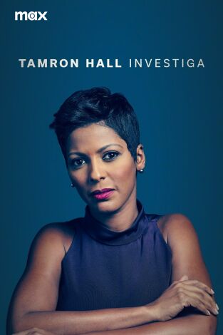 Tamron Hall investiga. Tamron Hall investiga 