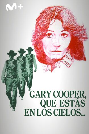 Gary Cooper, que estás en los cielos...