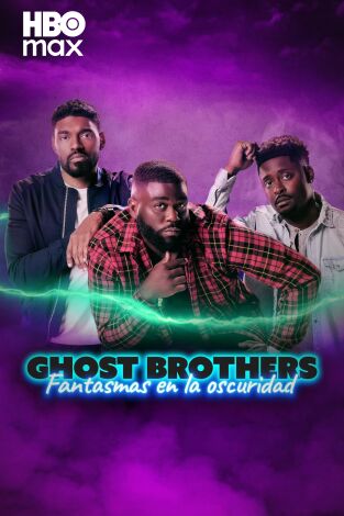 Ghost brothers: fantasmas en la oscuridad