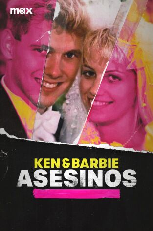 Ken y Barbie asesinos. Ken y Barbie asesinos 