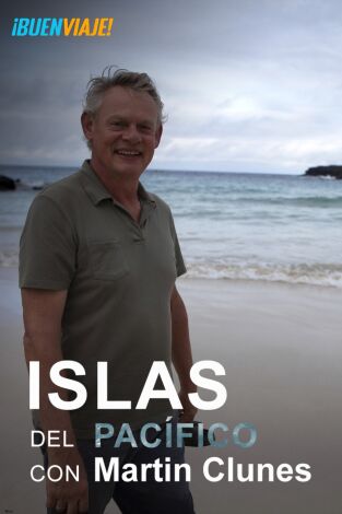 Islas del Pacífico con Martin Clunes. Islas del Pacífico con Martin Clunes 