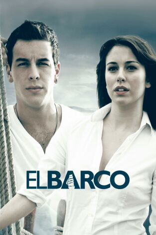 El barco. T(T2). El barco (T2): Ep.8 La Sirena