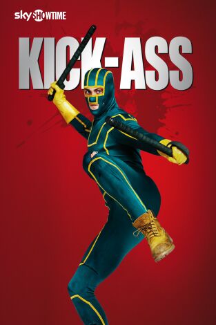 Kick-Ass: Listo para machacar