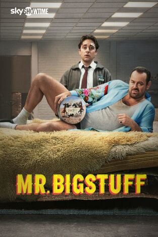 Mr. Bigstuff. T(T1). Mr. Bigstuff (T1)