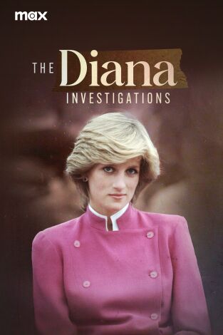 Diana: La investigación continúa