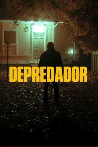 Depredadores, Season 1. Depredadores, Season 1 