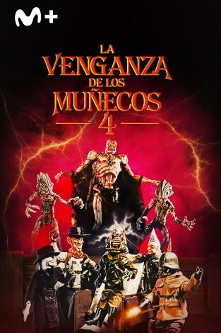 La venganza de los muñecos 4