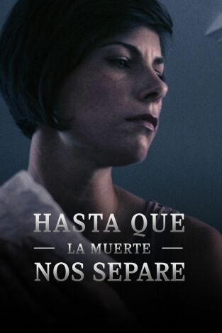 Hasta que la muerte nos separe. T(T2). Hasta que la... (T2): Ep.10 Bailando con la muerte
