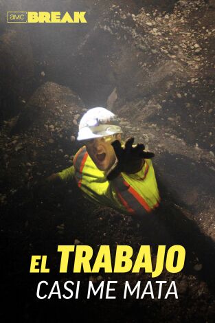 El trabajo casi me mata. El trabajo casi me mata 