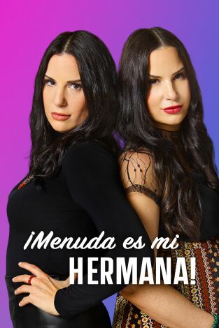 ¡Menuda es mi hermana!, Season 1. ¡Menuda es mi hermana!, Season 1 