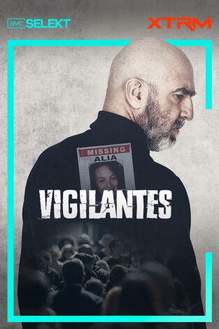 Vigilantes. T(T1). Vigilantes (T1): Ep.4 