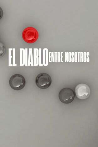 El diablo entre nosotros. El diablo entre nosotros: Hermanos de sangre