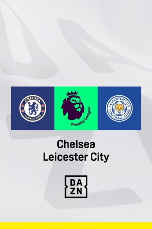 Jornada 28. Jornada 28: Chelsea - Leicester