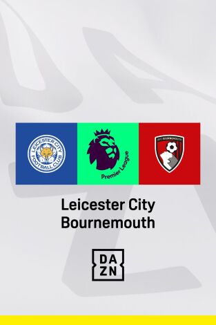 Jornada 7. Jornada 7: Leicester - Bournemouth