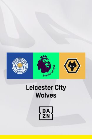 Jornada 17. Jornada 17: Leicester - Wolverhampton