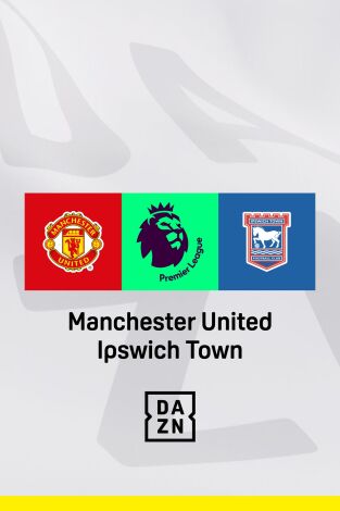 Jornada 27. Jornada 27: Manchester United - Ipswich Town