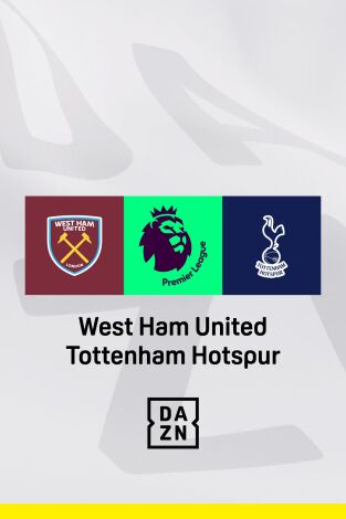 Jornada 35. Jornada 35: West Ham - Tottenham
