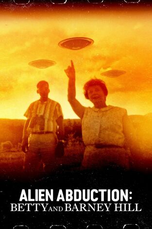 Abducción alienígena: Betty y Barney Hill