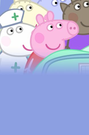 Peppa Pig. T(T4). Peppa Pig (T4): El hospital