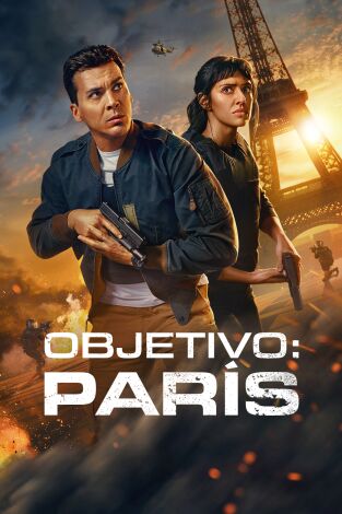 Objetivo: París. T(T1). Objetivo: París (T1): Ep.4 