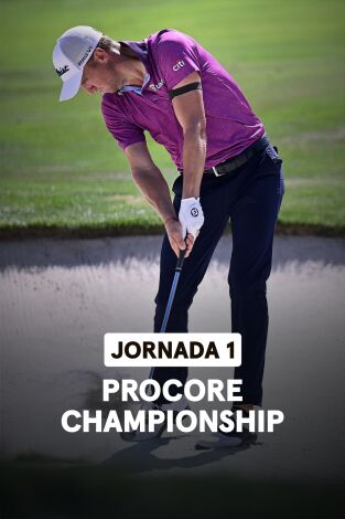 Procore Championship. Procore Championship (Featured Group VO) Jornada 1