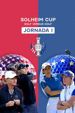 Solheim Cup. Solheim Cup. Jornada 1. Parte 2