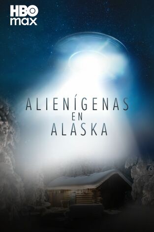 Alienígenas en Alaska