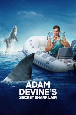 La cueva del tiburón con Adam Devine