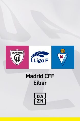 Jornada 10. Jornada 10: Madrid CFF - Eibar