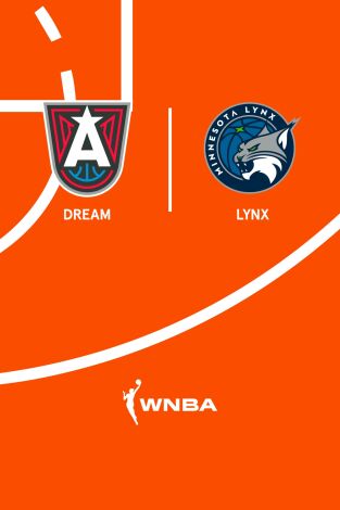 Temporada Regular. Temporada Regular: Atlanta Dream - Minnesota Lynx