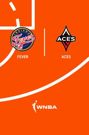 Temporada Regular. Temporada Regular: Indiana Fever - Las Vegas Aces